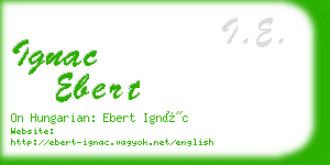ignac ebert business card